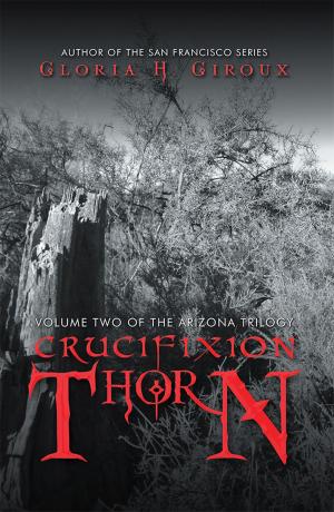 Cover of the book Crucifixion Thorn by Richard London