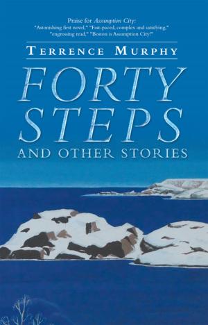 Cover of the book Forty Steps and Other Stories by Adion Cole