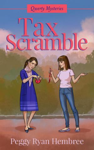 Cover of the book Tax Scramble by Miriam Matthews