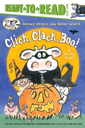 Cover of the book Click, Clack, Boo!/Ready-to-Read by Jesse Burton