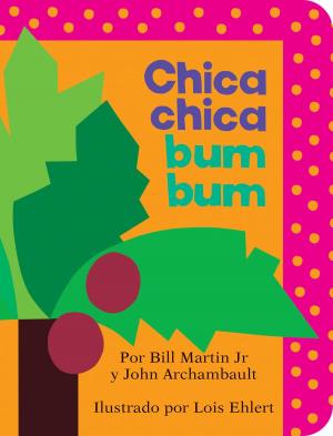 Cover of Chica chica bum bum (Chicka Chicka Boom Boom)