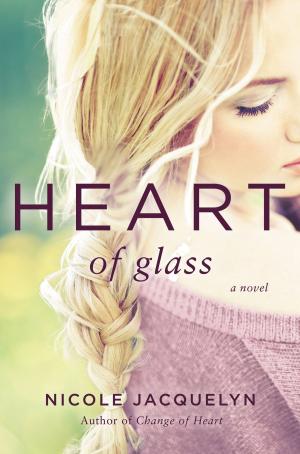 Cover of the book Heart of Glass by Caprice Crane