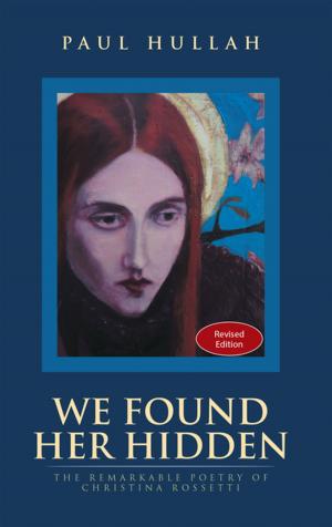 Cover of the book We Found Her Hidden by A. B. Shamsud Doulah