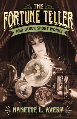 Cover of the book The Fortune Teller and Other Short Works by Kenneth Reece