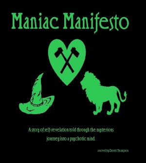 Cover of the book Maniac Manifesto by Don Trowden
