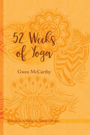 Cover of the book 52 Weeks of Yoga by S. Giora Shoham