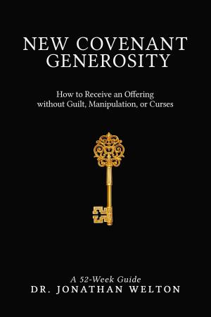 Cover of the book New Covenant Generosity by Edward T. Prell