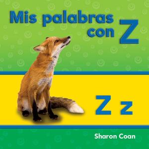 Cover of the book Mis palabras con Z by Char Benjamin