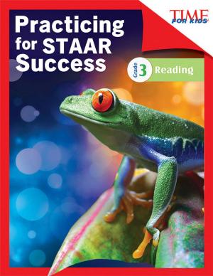 Book cover of Practicing for STAAR Success Reading Grade 3
