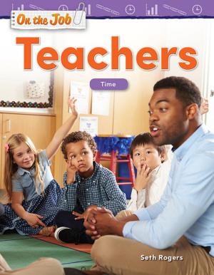 Cover of the book On the Job Teachers: Time by Diana Herweck