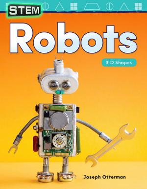 Book cover of STEM Robots: 3-D Shapes