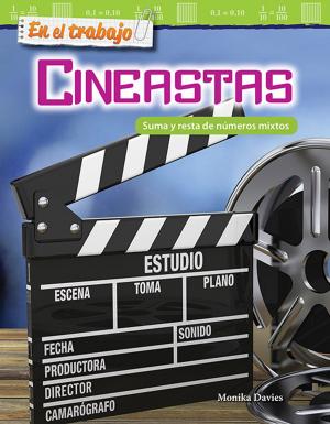 Cover of the book En el trabajo Cineastas: Suma y resta de números mixtos by Larson, Karen