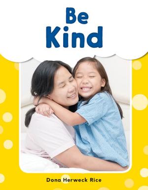 Cover of the book Be Kind by Kelly Rodgers