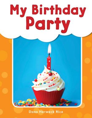 Cover of the book My Birthday Party by Suzanne Barchers
