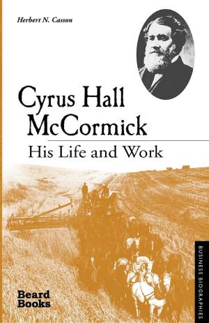 Cover of the book Cyrus Hall McCormick by Donald B Bibeault