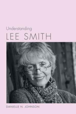 Book cover of Understanding Lee Smith