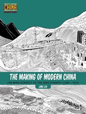 Cover of the book The Making of Modern China by Donald Richie