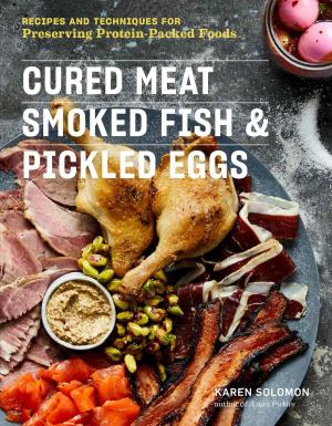 Cover of the book Cured Meat, Smoked Fish & Pickled Eggs by Carol Ekarius, Deborah Robson