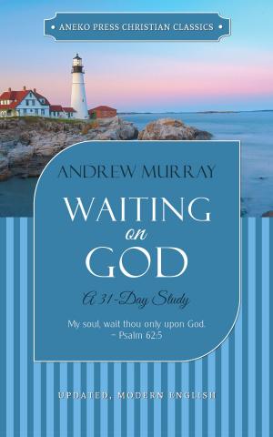 Book cover of Waiting on God: A 31-Day Study