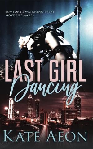 Cover of the book Last Girl Dancing by Mickey Spillane, Max Allan Collins