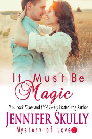 Book cover of It Must Be Magic
