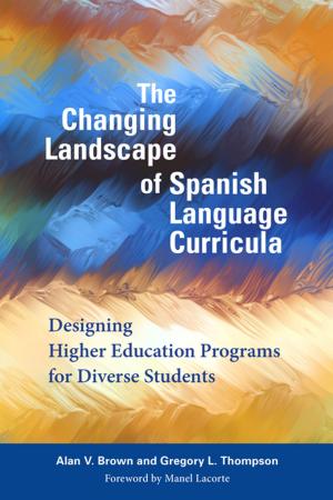 Book cover of The Changing Landscape of Spanish Language Curricula