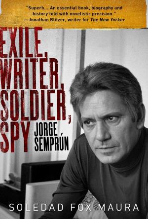 Cover of the book Exile, Writer, Soldier, Spy by Tania Crasnianski