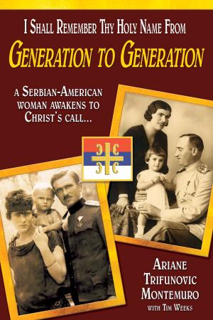 Cover of the book I Shall Remember Thy Holy Name from Generation to Generation by Archbishop Demetrios of America