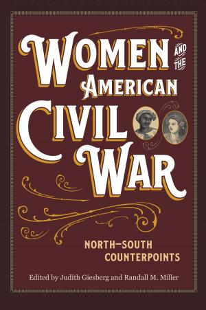 Cover of the book Women and the American Civil War by Gregory J. Battersby, Danny Simon