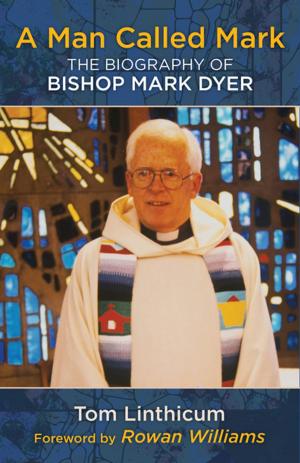 Cover of the book A Man Called Mark by Church Publishing