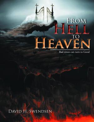 Cover of the book From Hell to Heaven by Michael D. Wester