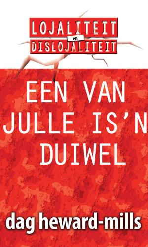Cover of the book Een van julle is ’n duiwel by Dag Heward-Mills