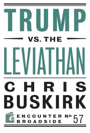Cover of the book Trump vs. the Leviathan by Daniel J. Mahoney