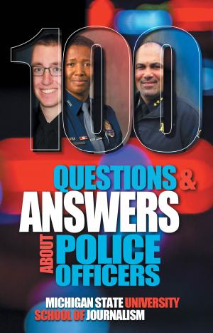 Book cover of 100 Questions and Answers About Police Officers, Sheriff’s Deputies, Public Safety Officers and Tribal Police