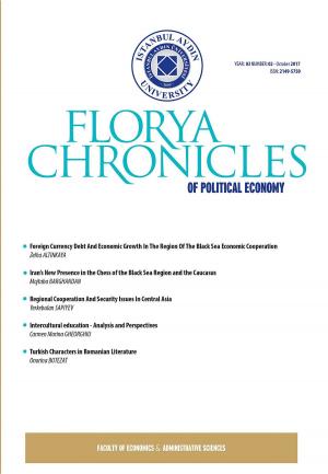 Cover of the book Florya Chronicles of Political Economy by Mustafa Aydin, Reşat  M. Başar