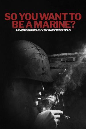 bigCover of the book So You Want to be a Marine? by 