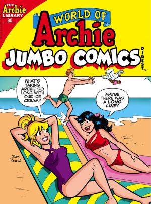 Cover of the book World of Archie Double Digest #80 by Dan DeCarlo, Dan Parent, Bill Golliher, Rudy Lapick, Bill Yoshida, Barry Grossman