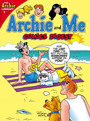 Cover of the book Archie & Me Digest #9 by Paul Kupperberg, Fernando Ruiz, Bob Smith, Jack Morelli, Glenn Whitmore