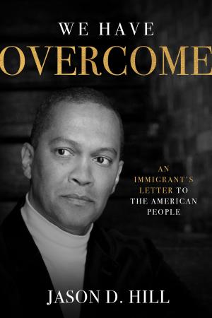 Book cover of We Have Overcome