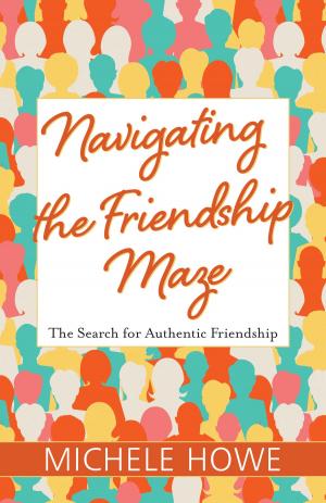 Book cover of Navigating the Friendship Maze