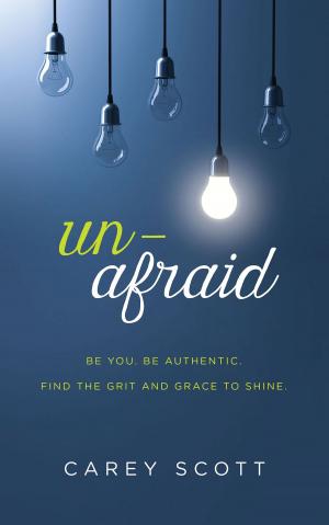 Cover of the book Unafraid by Compiled by Barbour Staff