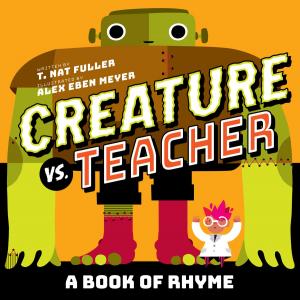 Cover of the book Creature vs. Teacher by Shirley Halperin, Steve Bloom