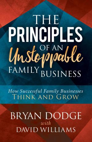 Book cover of The Principles of an Unstoppable Family-Business