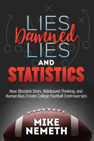 Book cover of Lies, Damned Lies and Statistics