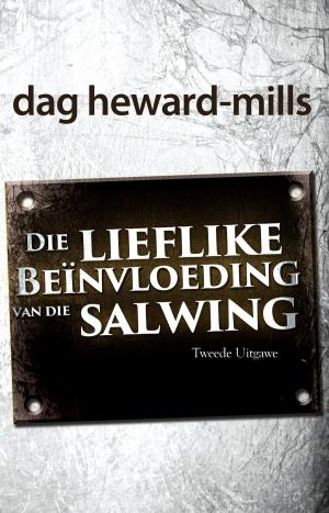 Cover of the book Die lieflike beïnvloeding van die salwing by Alceo Grazioli, Paolo Martinelli