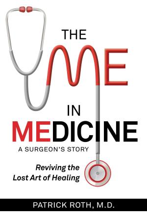 bigCover of the book The Me in Medicine by 
