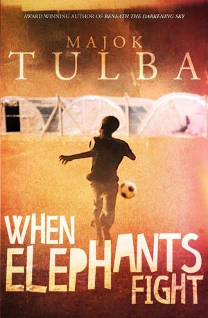 Cover of the book When Elephants Fight by Susan McLean