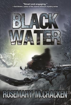 Book cover of Black Water: Second Edition