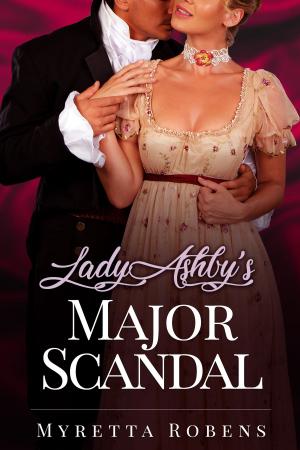 Cover of the book Lady Ashby's Major Scandal by J.M.  Griffin