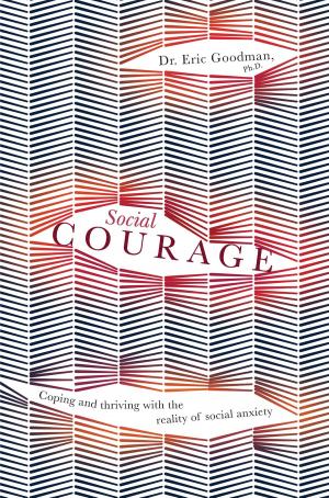 Cover of the book Social Courage by Nuno Ferreira, PhD & Dr David Gillanders